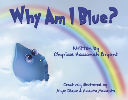 Paperback Why Am I Blue? Book
