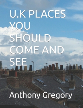 Paperback U.K Places You Should Come and See Book