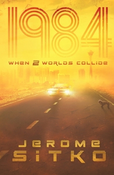 Paperback 1984 When Two Worlds Collide Book
