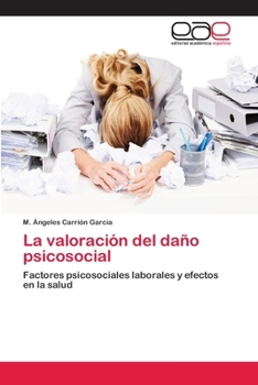 Paperback La valoración del daño psicosocial [Spanish] Book