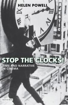 Paperback Stop the Clocks!: Time and Narrative in Cinema Book