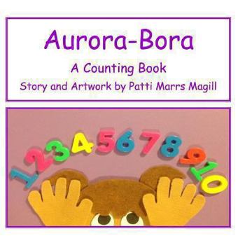 Paperback Aurora- Bora: A Counting Book