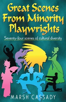 Paperback Great Scenes from Minority Playwrights: Seventy-four scenes of cultural diversity Book