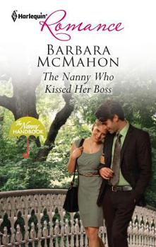 Mass Market Paperback The Nanny Who Kissed Her Boss Book