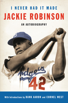 Paperback I Never Had It Made: The Autobiography of Jackie Robinson Book