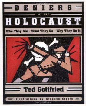 Library Binding Deniers of the Holocaust: Who They Are, What They Do, Why They Do It Book
