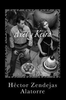Paperback Axel y Keira [Spanish] Book