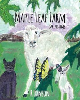 Paperback Maple Leaf Farm: Springtime Book