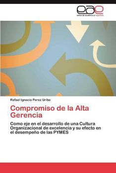 Compromiso de la Alta Gerencia