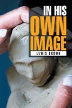 Paperback In His Own Image Book