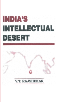 Paperback India's Intellectual Desert Book