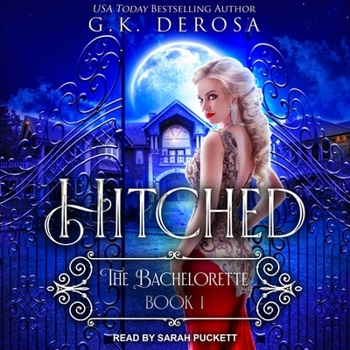 Hitched: The Bachelorette