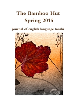 Paperback The Bamboo Hut Spring 2015 Book