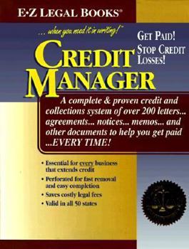Paperback Credit Manager: A Complete and Proven Credit and Collections System of Over 200 Letters... Book