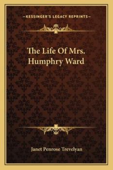 Paperback The Life Of Mrs. Humphry Ward Book