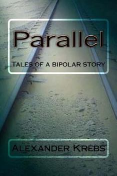 Paperback Parallel: Tales of a bipolar story Book