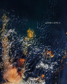 Hardcover Saved by a Deer Book