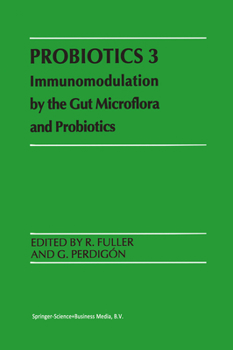 Paperback Probiotics 3: Immunomodulation by the Gut Microflora and Probiotics Book