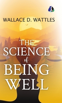 Hardcover The Science of Being Well - [DELUXE HARDBOUND EDITION] Book