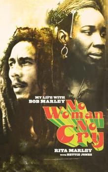 Paperback No Woman No Cry: My Life with Bob Marley Book