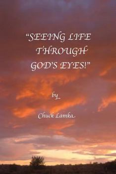 Paperback "Seeing Life Through God's Eyes" Book