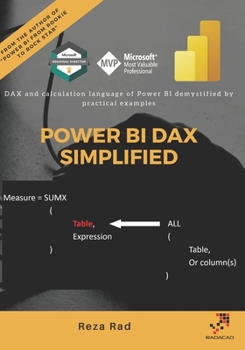Paperback Power BI DAX Simplified: DAX and calculation language of Power BI demystified by practical examples Book