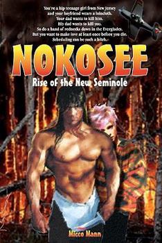 Paperback Nokosee: Rise Of The New Seminole Book