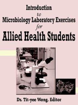 Paperback Introduction to Microbiology Laboratory Exercises for Allied Health Students Book