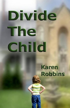 Paperback Divide The Child Book