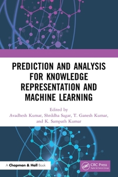 Paperback Prediction and Analysis for Knowledge Representation and Machine Learning Book