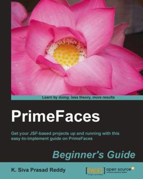 Paperback Primefaces Beginner's Guide Book