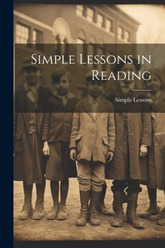 Paperback Simple Lessons in Reading Book