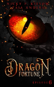 Paperback Dragon Fortune: Episode 6 [German] Book