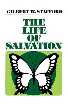 Paperback The Life of Salvation Book