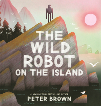 Library Binding Wild Robot on the Island Book