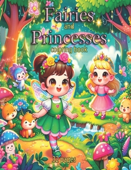 Paperback Fairies & Princesses Coloring Book For Kids Ages 5-10 Book