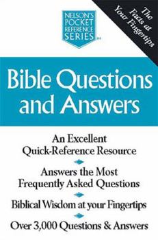 Paperback Bible Questions and Answers: Nelson's Pocket Reference Series Book
