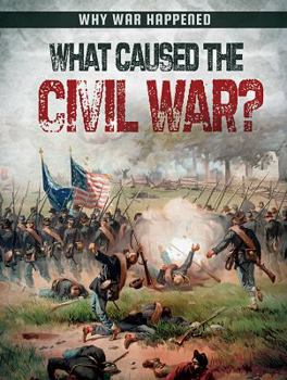 Paperback What Caused the Civil War? Book