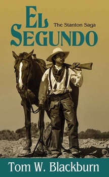 Library Binding El Segundo: The Stanton Saga [Large Print] Book