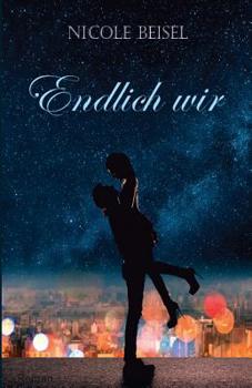 Paperback Endlich wir [German] Book