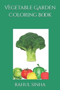 Vegetable Garden Coloring Book