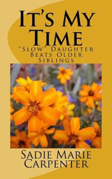 Paperback It's My Time Book