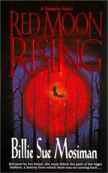Mass Market Paperback Red Moon Rising: A Vampire Novel Book
