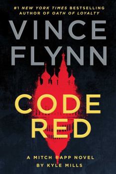 Paperback Code Red: A Mitch Rapp Novel by Kyle Mills (Volume 22) Book