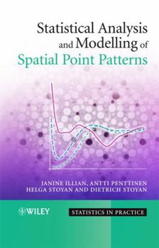 Hardcover Statistical Analysis and Modelling of Spatial Point Patterns Book