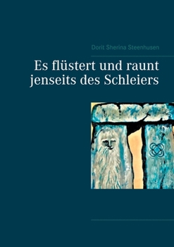 Paperback Es flüstert und raunt jenseits des Schleiers [German] Book