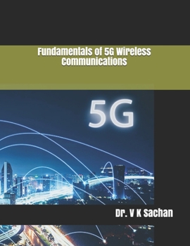 Paperback Fundamentals of 5G Wireless Communications Book