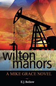 Paperback Wilton Manors: A Mike Grace Novel Book