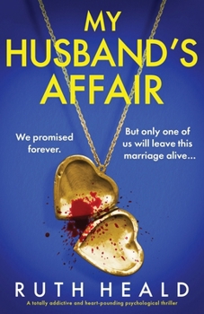 Paperback My Husband's Affair: A totally addictive and heart-pounding psychological thriller Book