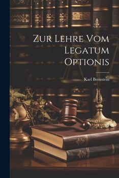 Paperback Zur Lehre Vom Legatum Optionis [German] Book